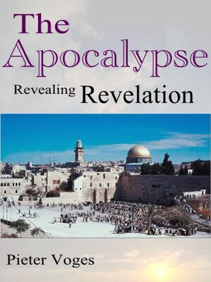 cover image of The Apocalypse, Revealing Revelation